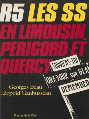 cover image of Les SS en Limousin Périgord et Quercy